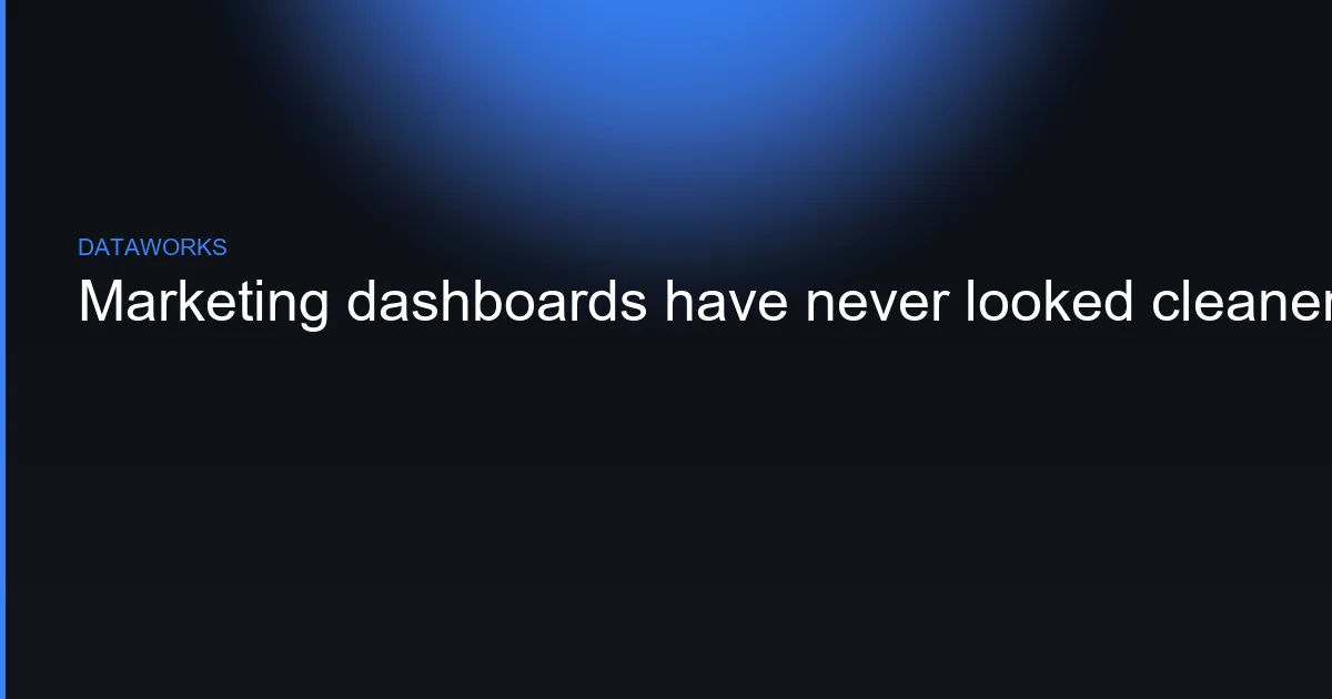 Marketing dashboards have never looked cleaner, and efficien…